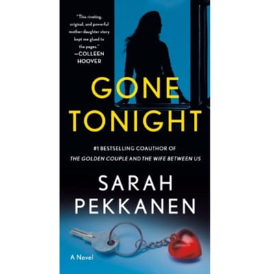 Gone Tonight - Sarah Pekkanen