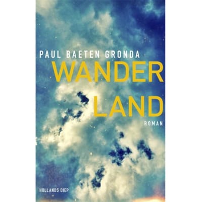 Wanderland - Paul Baeten Gronda