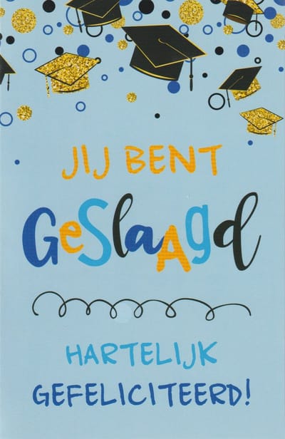 Wenskaart Jij bent Geslaagd Hartelijk Gefeliciteerd - Prachtige luxe dubbele kaart met envelop - Gratis verzonden - D15734