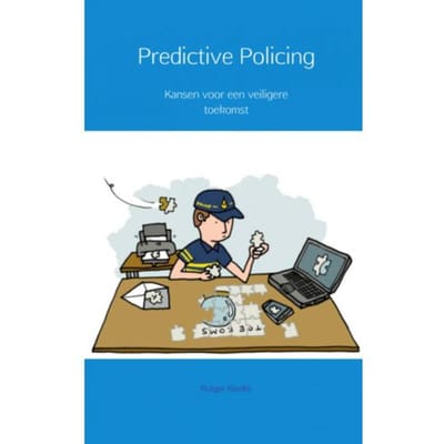 Predictive Policing - Rutger Rienks