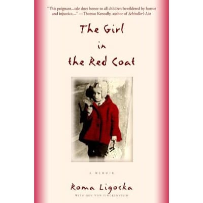 The Girl In The Red Coat - Roma Ligocka
