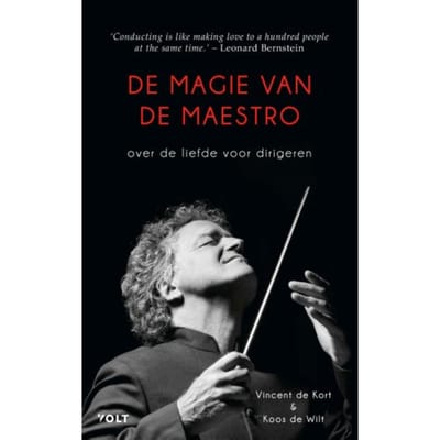 De Magie Van De Maestro - Vincent de Kort