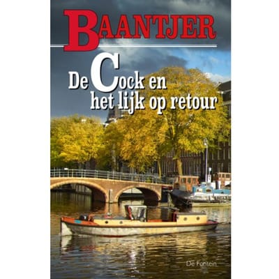 De Cock En Het Lijk Op Retour - Baantjer - A.C. Baantjer