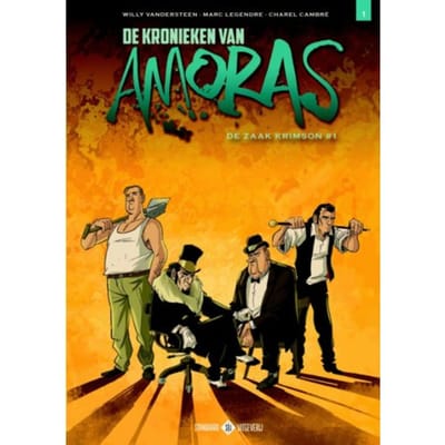 De Zaak Krimson / 1 - De Kronieken Van Amoras - Willy Vandersteen