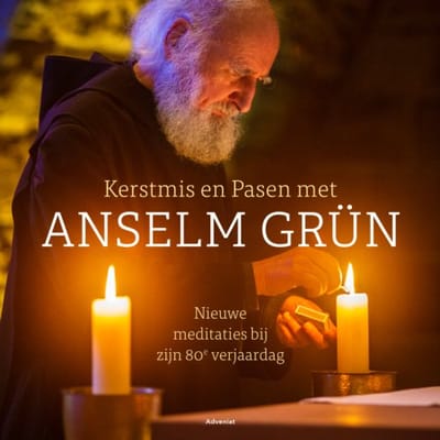 Kerstmis En Pasen Met Anselm Grün - Anselm Grün