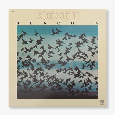 Roger Glenn - Reachin' (LP)