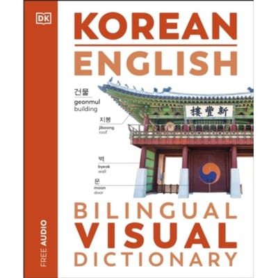Korean English Bilingual Visual Dictionary - Dk Bilingual Visual Dictionaries - DK