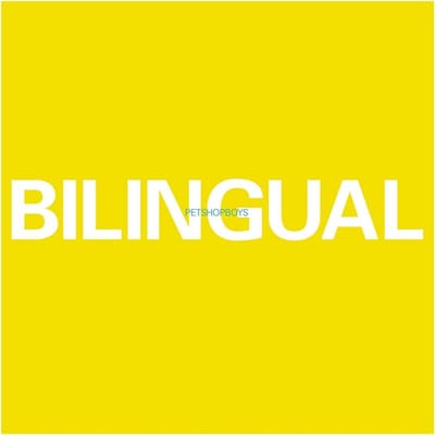 Bilingual - Pet Shop Boys