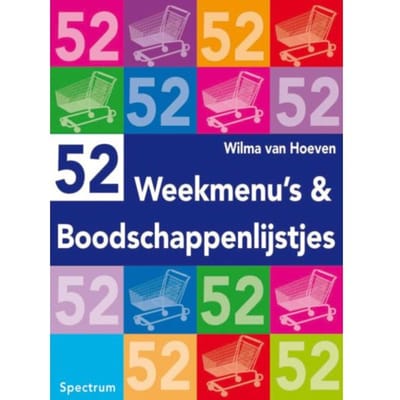 52 Weekmenu's En Boodschappenlijstjes - W. van Hoeven