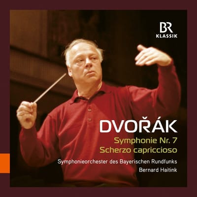Bernard Haitink, Sinfonieorchester Des Bayerischen Rundfunks - Dvořák: Symphonie No. 7 - Scherzo Capriccioso (CD)