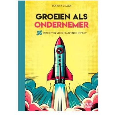 Groeien Als Ondernemer - Yannick Dillen