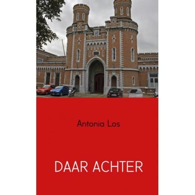 Daar Achter - Antonia Los