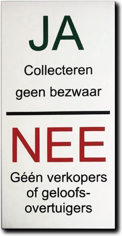 NEE Geen verkopers of geloofsovertuigers JA Collectes geen bezwaar - Bevestiging dubbelzijdige plakstrip - Ja nee bordje Aluminium - Tegen colportage aan de deur - Promessa-Design.