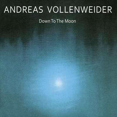 Down To The Moon - Andreas Vollenweider