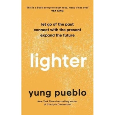 Lighter - Yung Pueblo