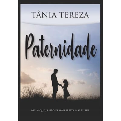 Paternidade - Tânia Tereza Medeiros de Carval