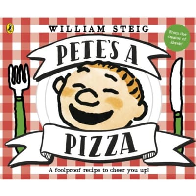Pete's A Pizza - William Steig