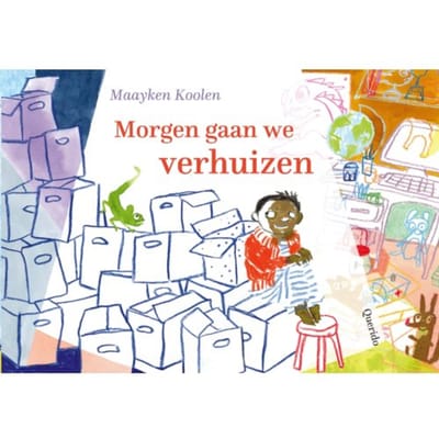 Morgen Gaan We Verhuizen - Maayken Koolen