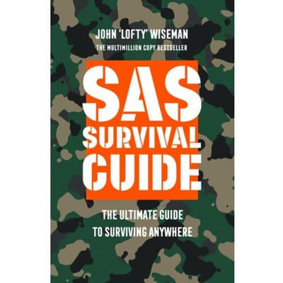 Sas Survival Guide - John ‘Lofty’ Wiseman