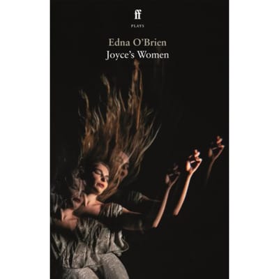 Joyce’s Women - Edna O'Brien