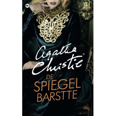 De Spiegel Barstte - Miss Marple - Agatha Christie