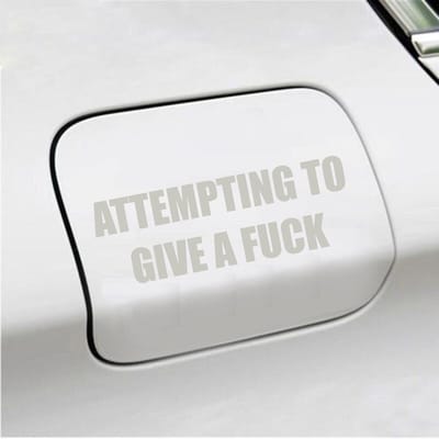 Bumpersticker - Attempting To Give A Fuck - 5,1 X 14,8 - Zilver