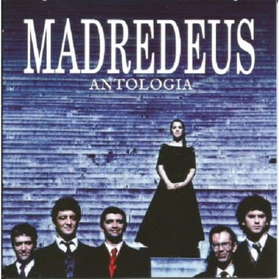 Antologia - Madredeus