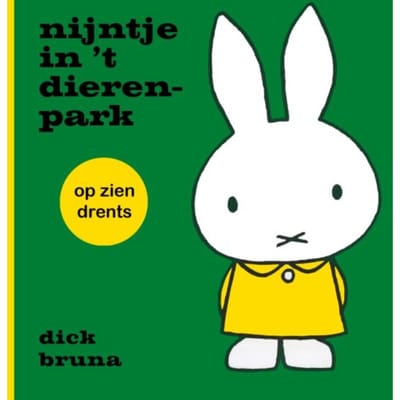 Nijntje In 't Dierenpark Op Zien Drents - Dick Bruna