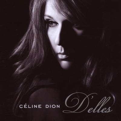 D'Elles - Céline Dion