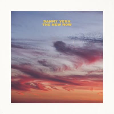 New Now - Danny Vera
