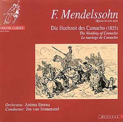 Der Junge Chor Aachen, Anima Eterna, Jos Van Immerseel - Mendelssohn: Die Hochzeit Des Camacho (1825) (2 CD)
