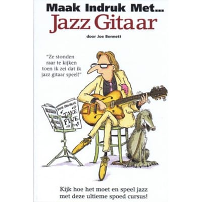 Maak Indruk Met Jazz Gitaar - Joe Bennett