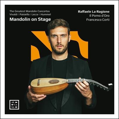 Raffaele La Ragione, Il Pomo d'Oro, Francesco Corti - Mandolin On Stage: The Greatest Mandolin Concertos (CD)