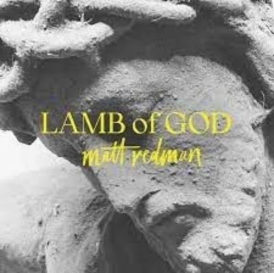 Matt Redman - Lamb Of God (CD)