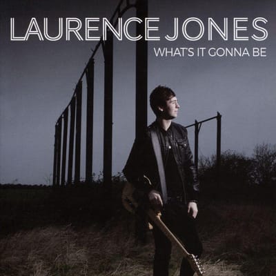 What's It Gonna Be - Laurence Jones