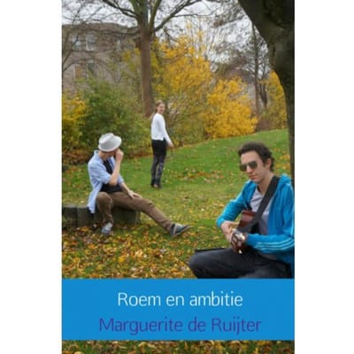 Roem En Ambitie - Marguerite de Ruijter