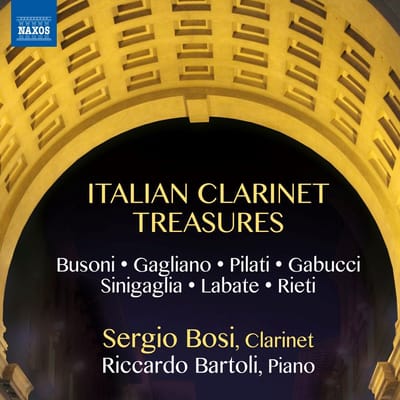 Riccardo Bartoli & Sergio Bosi - Italian Clarinet Treasures (CD)