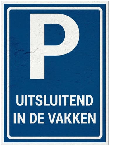 Uitsluitend in vakken parkeren bord | Sign Again materiaal | 20 x 15 cm