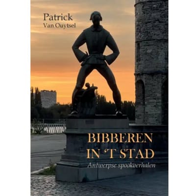 Bibberen In 't Stad - Patrick Van Ouytsel