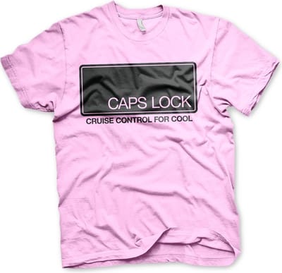 Hybris CAPS LOCK Cruise Control For Cool T-shirt roze