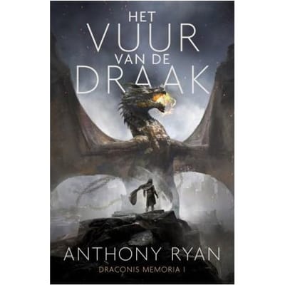 Het Vuur Van De Draak - Draconis Memoria - Anthony Ryan