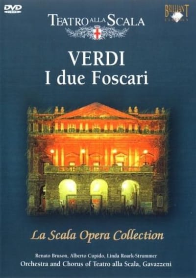 Orchestra And Chorus Of Teatro Alla Scala - Verdi: I Due Foscari (DVD)