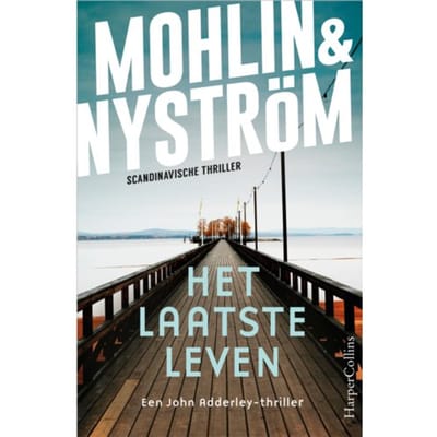 Het Laatste Leven - John Adderley - Peter Mohlin