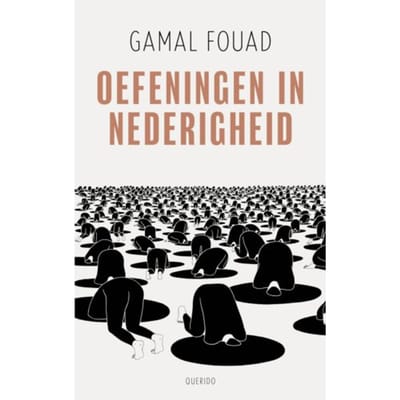 Oefeningen In Nederigheid - Gamal Fouad