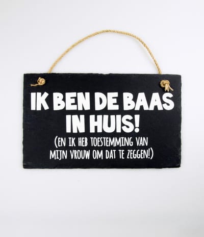 Leisteen - ik ben de baas in huis