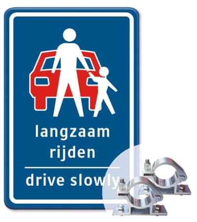 Bord Langzaam rijden - Drive slowly - blauw - Weerbestendig Aluminium - 40x60 cm - Bevestiging: Met paalbeugels Ø48mm