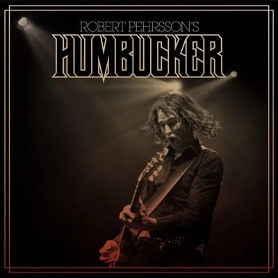 Robert Pehrsson's Humbucker - Robert Pehrsson's Humbucker (LP) (Coloured Vinyl)