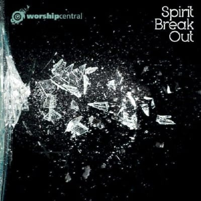 Worship Central - Spirit Break Out (CD)