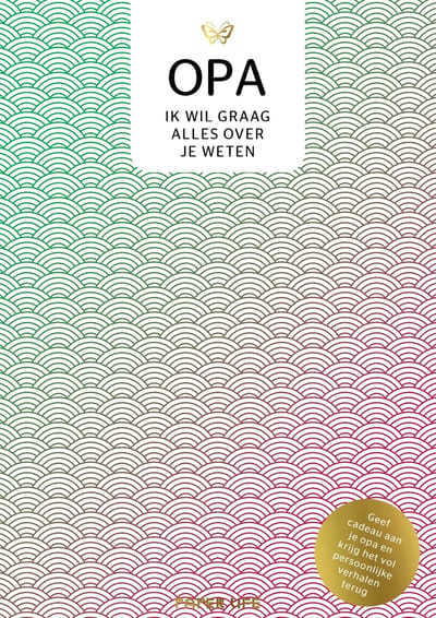 Opa, ik wil graag alles over je weten