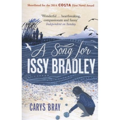 Song For Issy Bradley - Carys Bray